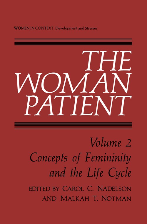 The Woman Patient by Carol Nadelson ISBN 9781461592440
