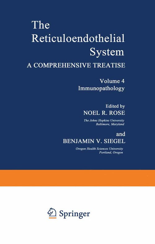 Volume 4 Immunopathology by Noel Rose ISBN 9781461592778