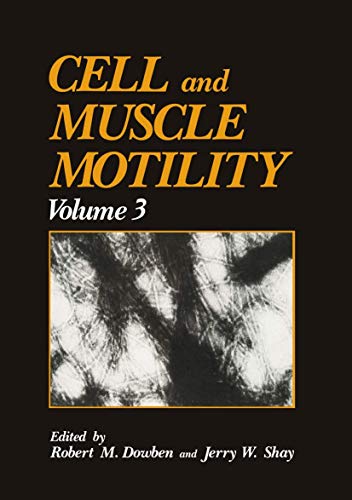 Cell and Muscle Motility by Jerry Shay ISBN 9781461592983