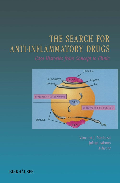 The Search for Anti-Inflammatory Drugs by Vincent J Merluzzi ISBN 9781461598480