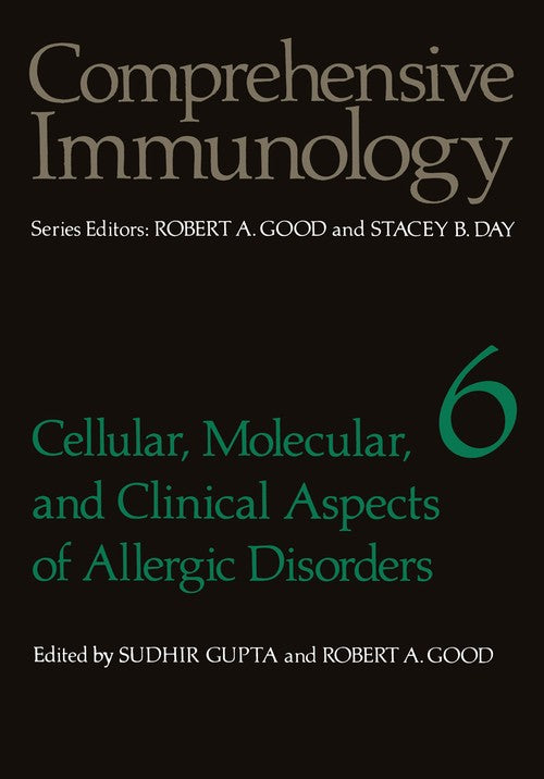 Cellular, Molecular, and Clinical Aspects of Allergic Disorders by Sudhir Gupta