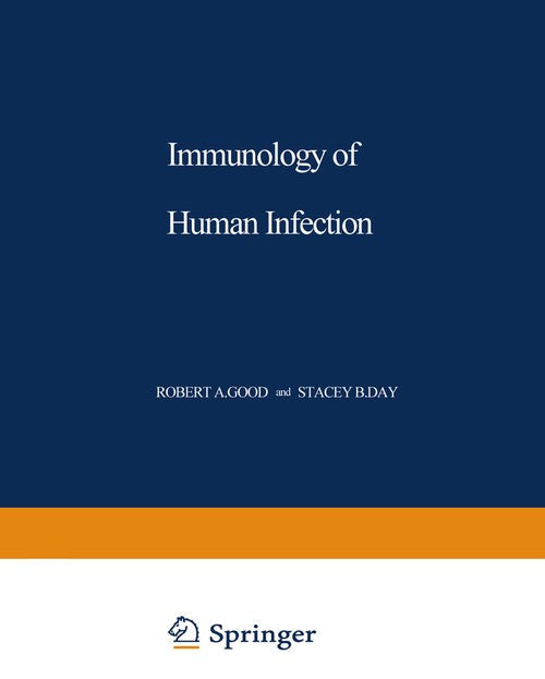 Immunology of Human Infection by Richard Oreilly ISBN 9781468410143