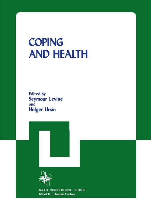 Coping and Health by Seymour Levine ISBN 9781468410440