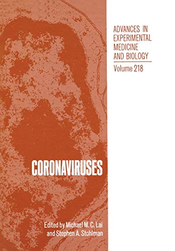Coronaviruses by M Lai ISBN 9781468412826