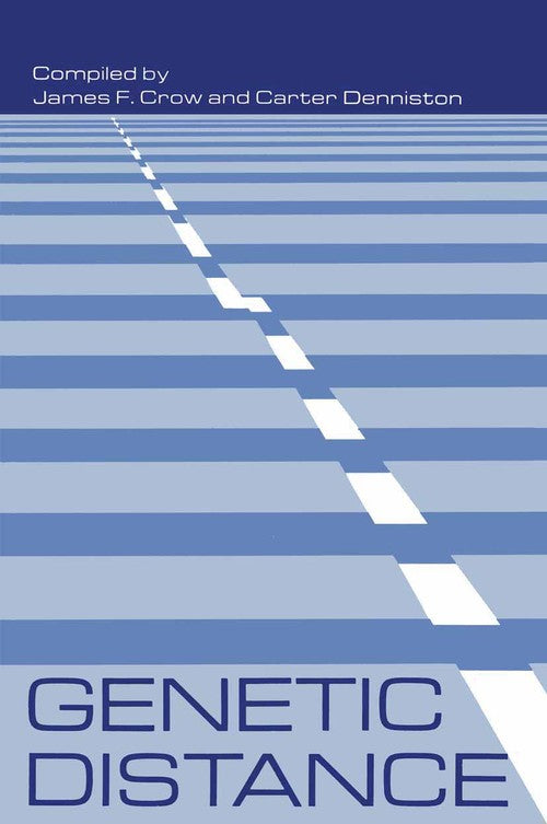 Genetic Distance by James Crow ISBN 9781468421415