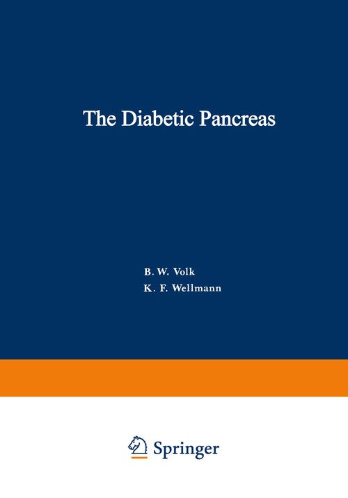 The Diabetic Pancreas by Bruno Volk ISBN 9781468423273