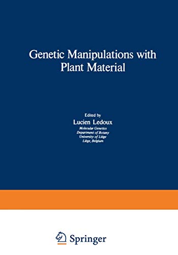 Genetic Manipulations with Plant Material by Lucien Ledoux ISBN 9781468427653