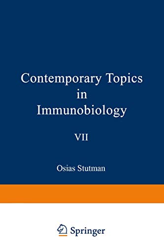 Contemporary Topics in Immunobiology, Vol. 7:T Cells by Osis Stutman ISBN 9781468430561