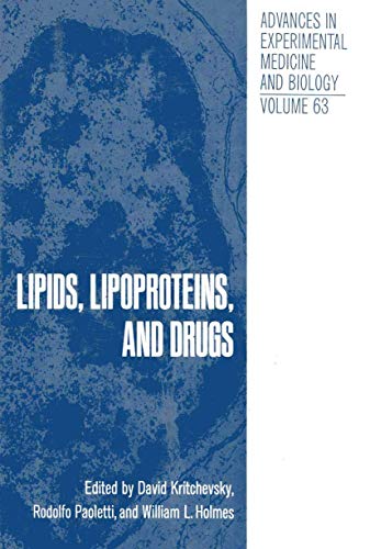 Lipids, Lipoproteins, and Drugs by David Kritchevky ISBN 9781468432602