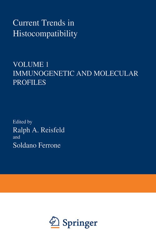 Current Trends in Histocompatibility by Ralph Reisfeld ISBN 9781468437607
