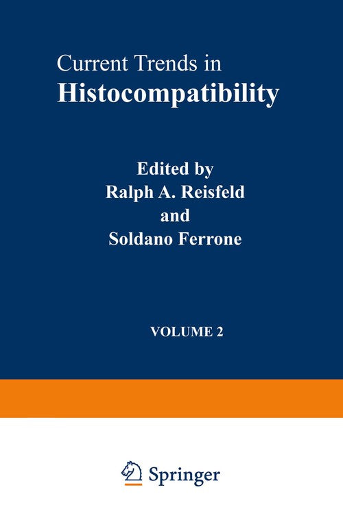 Current Trends in Histocompatibility by Ralph Reisfeld ISBN 9781468437638