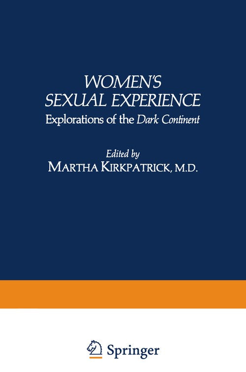 Women's Sexual Experience by Martha Kirkpatrick ISBN 9781468440270