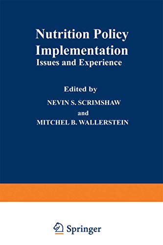Nutrition Policy Implementation by Nevin S Scrimshaw ISBN 9781468440935