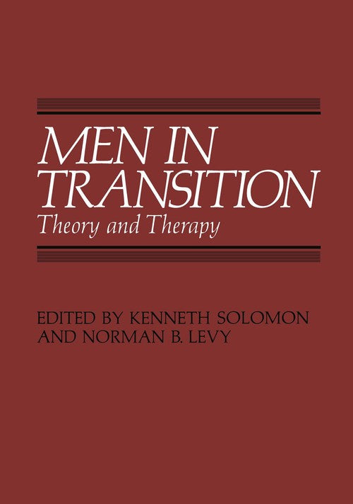 Men in Transition by Kenneth Solomon ISBN 9781468442137