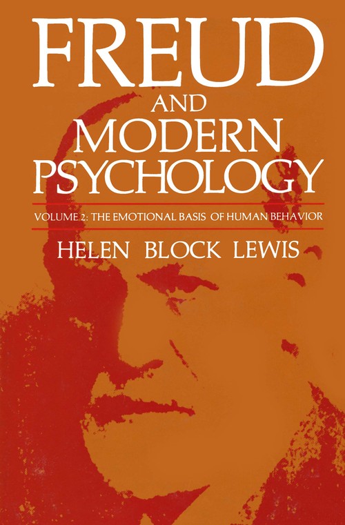 Freud and Modern Psychology by Helen Block Lewis ISBN 9781468445343