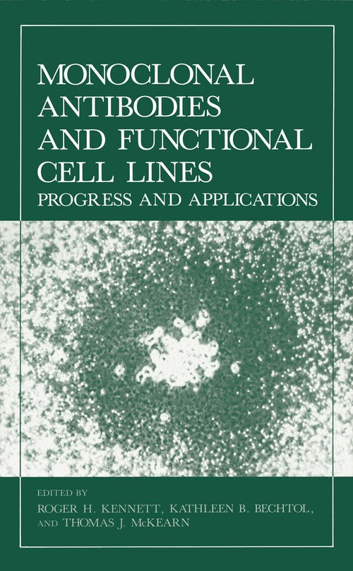 Monoclonal Antibodies and Functional Cell Lines by Roger H Kennett ISBN 9781468446753