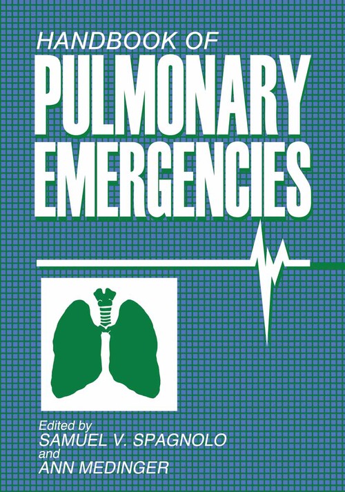 Handbook of Pulmonary Emergencies by A Medinger ISBN 9781468451276