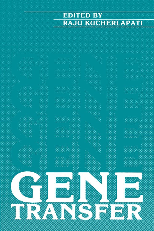Gene Transfer by R Kucherlapati ISBN 9781468451696