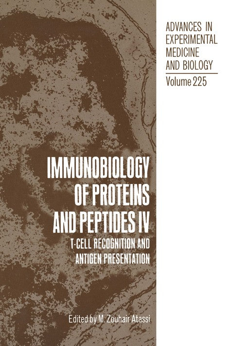 Immunobiology of Proteins and Peptides IV by M Zouhair Atassi ISBN 9781468454444