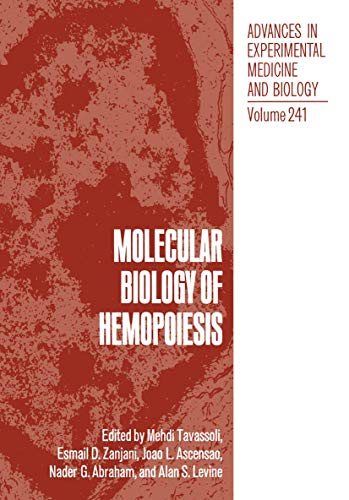 Molecular Biology of Hemopoiesis by Mehdi Tavassoli ISBN 9781468455731