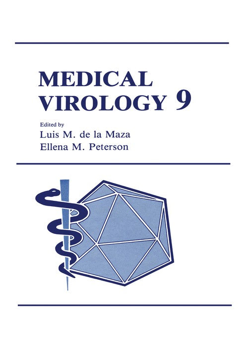 Medical Virology 9 by Luis M De La Maza ISBN 9781468458589