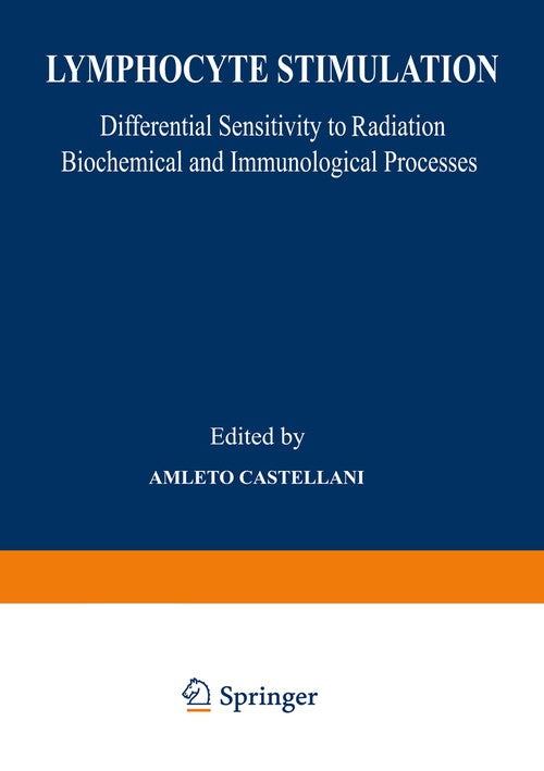 Lymphocyte Stimulation by Amleto Castellani ISBN 9781468469998