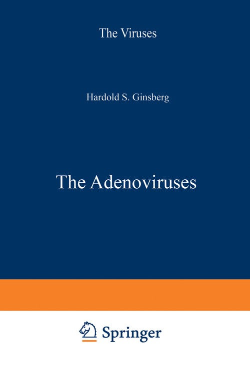 The Adenoviruses by Harold S Ginsberg ISBN 9781468479379