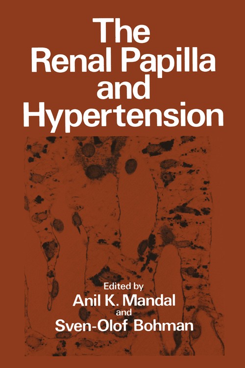 The Renal Papilla and Hypertension ISBN 9781468481174