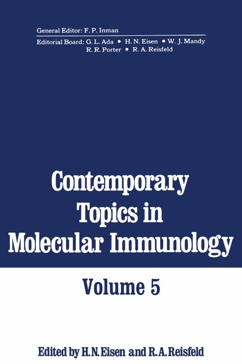 Contemporary Topics in Molecular Immunology by H Eisen ISBN 9781468481440