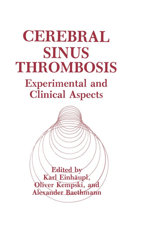 Cerebral Sinus Thrombosis by A Baethmann ISBN 9781468482010