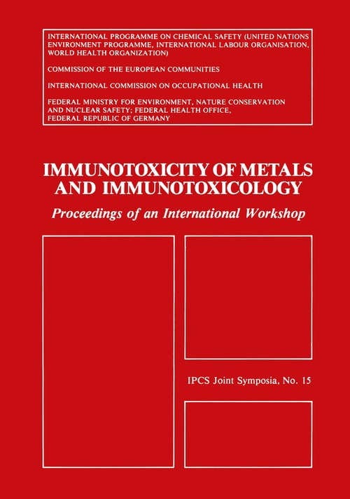 Immunotoxicity of Metals and Immunotoxicology by Anthony D Dayan ISBN 9781468484458