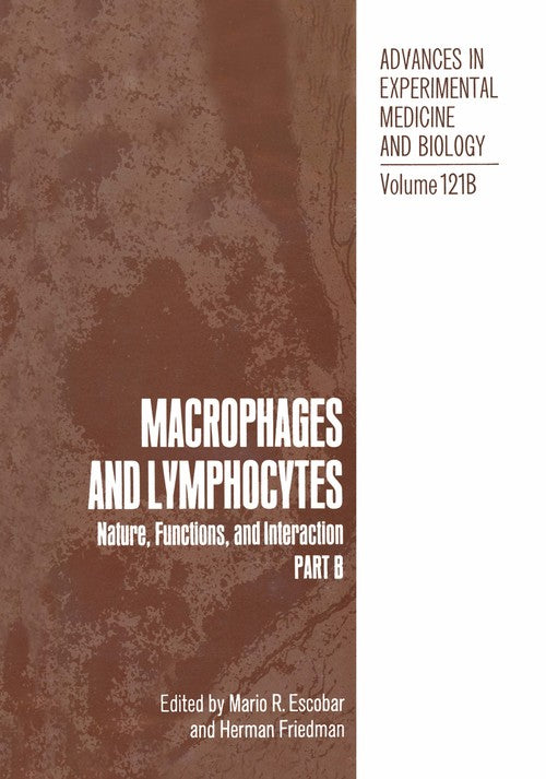 Macrophages and Lymphocytes by M R Escobar ISBN 9781468489163