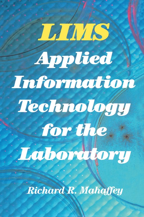 LIMS by Richard Mahaffey ISBN 9781468491074