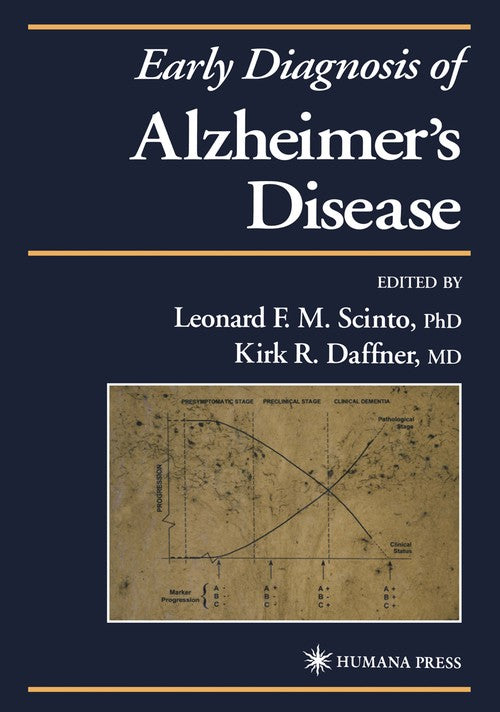 Early Diagnosis of Alzheimer's Disease by Leonard F M Scinto ISBN 9781468496017