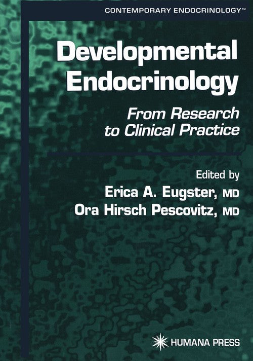 Developmental Endocrinology by Erica A Eugster ISBN 9781468496635