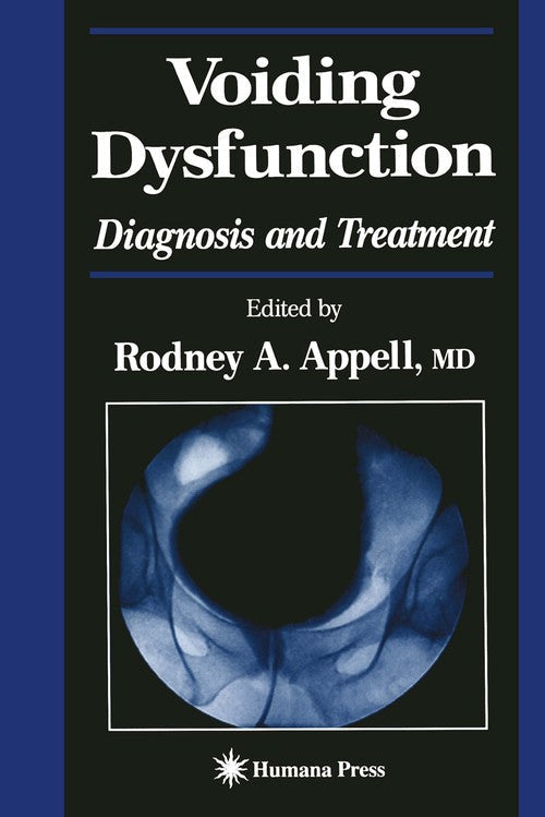 Voiding Dysfunction by Rodney A Appell ISBN 9781468496895