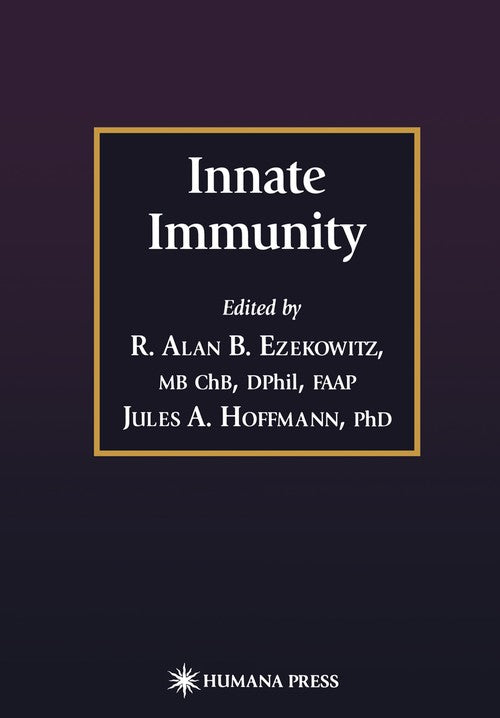 Innate Immunity by R Alan B Ezekowitz ISBN 9781468497465
