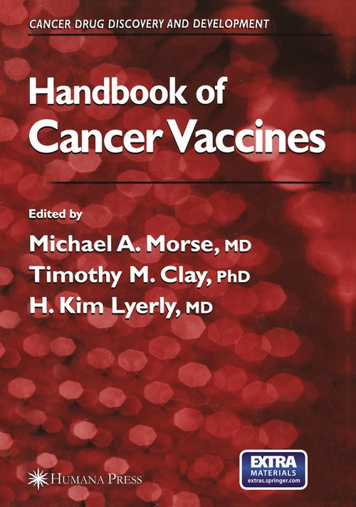 Handbook of Cancer Vaccines by Michael A Morse ISBN 9781468498189
