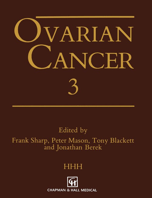 Ovarian Cancer 3 by Frank Sharp ISBN 9781475701388
