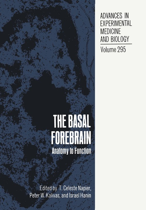 The Basal Forebrain by T Celeste Napier ISBN 9781475701470