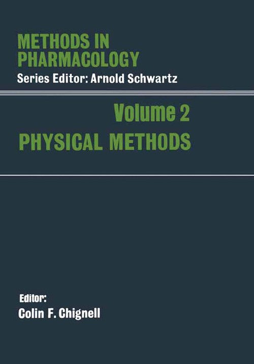 Physical Methods by Colin F Chignell ISBN 9781475701982