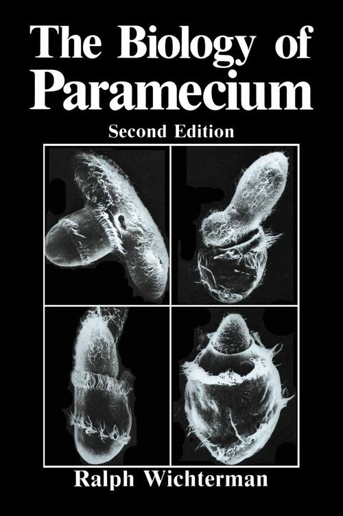 The Biology of Paramecium by R Wichterman ISBN 9781475703740