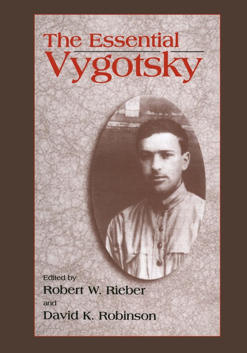 The Essential Vygotsky by Robert W Rieber ISBN 9781475710106