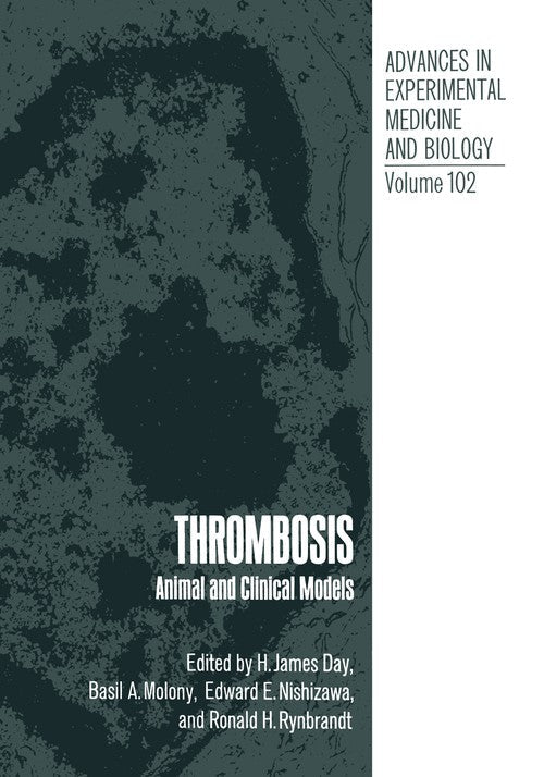 Thrombosis by H J Day ISBN 9781475712193