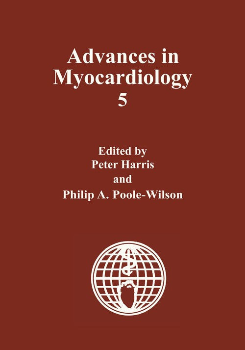 Advances in Myocardiology by Peter Harris ISBN 9781475712896