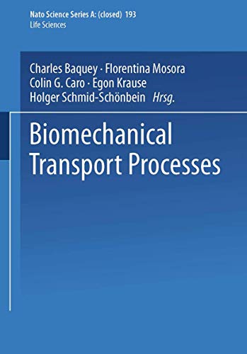 Biomechanical Transport Processes by Charles Baquey ISBN 9781475715132