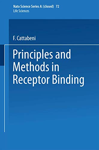 Principles and Methods in Receptor Binding by F Cattabeni ISBN 9781475715798