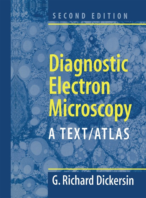 Diagnostic Electron Microscopy by Richard G Dickersin ISBN 9781475773828