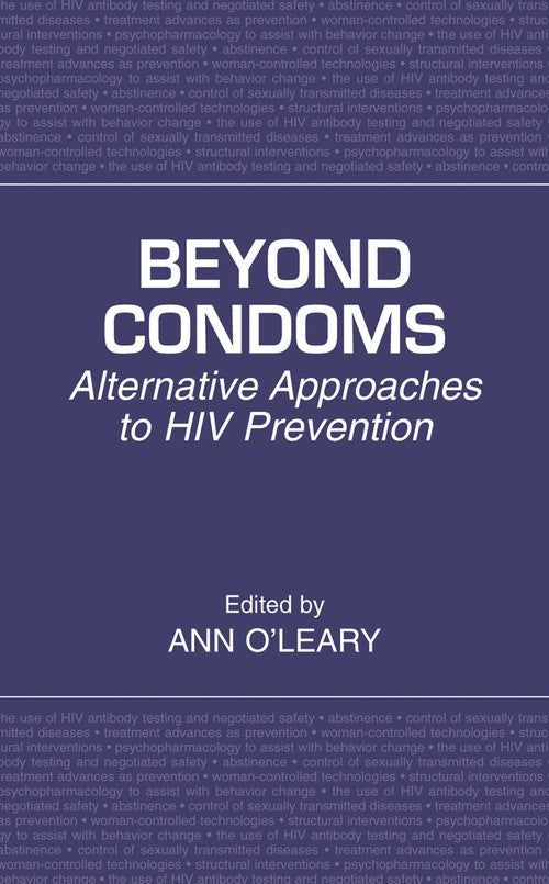 Beyond Condoms by Ann O'leary ISBN 9781475776867