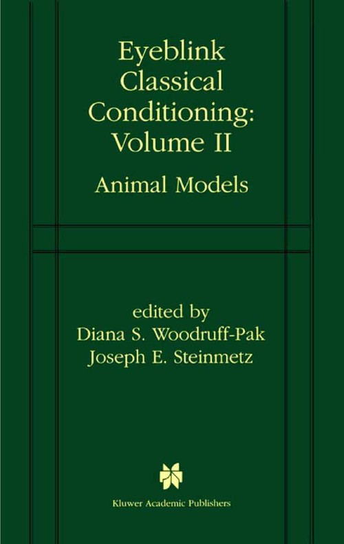 Eyeblink Classical Conditioning Volume 2 by Diana S Woodruff-Pak ISBN 9781475783544